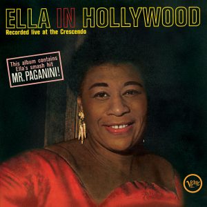 Ella Fitzgerald – Ella In Hollywood (Live At The Crescendo, 1961)【44.1kHz／16bit】法国区-OppsUpro音乐帝国