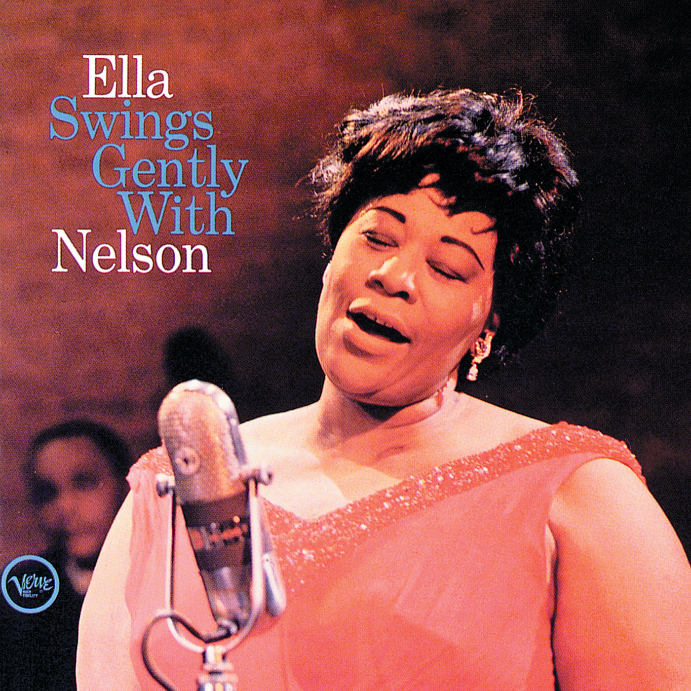 Ella Fitzgerald – Ella Swings Gently With Nelson【44.1kHz／16bit】法国区-OppsUpro音乐帝国