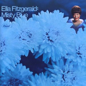Ella Fitzgerald – Misty Blue【44.1kHz／16bit】法国区-OppsUpro音乐帝国