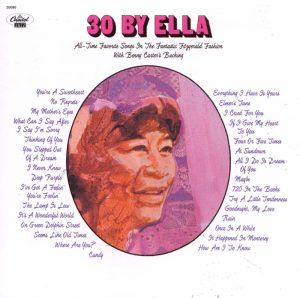Ella Fitzgerald – 30 By Ella【44.1kHz／16bit】法国区-OppsUpro音乐帝国