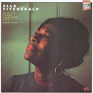 Ella Fitzgerald – Montreux ＇77Ⓔ【44.1kHz／16bit】法国区-OppsUpro音乐帝国
