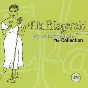 Ella Fitzgerald – Best Of The Song Books – The Collection【44.1kHz／16bit】法国区-OppsUpro音乐帝国