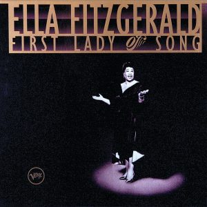 Ella Fitzgerald – Ella Fitzgerald – First Lady Of Song【44.1kHz／16bit】法国区-OppsUpro音乐帝国