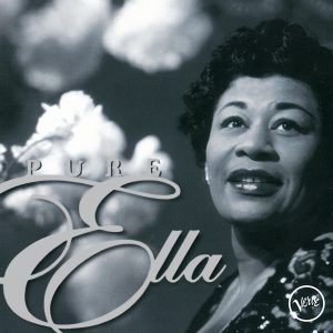 Ella Fitzgerald – Pure Ella【44.1kHz／16bit】法国区-OppsUpro音乐帝国