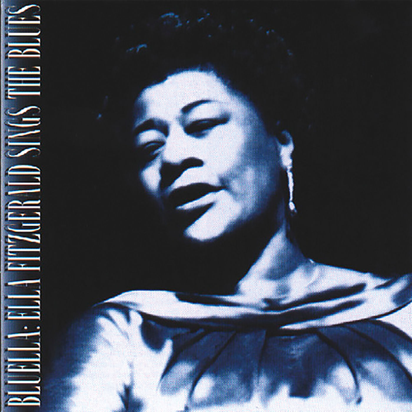 Ella Fitzgerald – Bluella： Ella Fitzgerald Sings The Blues【44.1kHz／16bit】法国区-OppsUpro音乐帝国