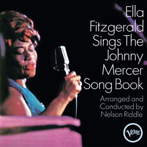 Ella Fitzgerald – Ella Fitzgerald Sings The Johnny Mercer Song Book【96kHz／24bit】英国区-OppsUpro音乐帝国