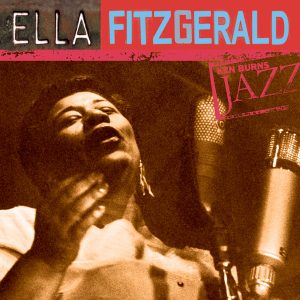 Ella Fitzgerald – Ella Fitzgerald： Ken Burns＇s Jazz【44.1kHz／16bit】法国区-OppsUpro音乐帝国