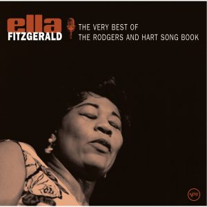 Ella Fitzgerald – The Very Best Of The Rodgers And Hart Song Book【44.1kHz／16bit】法国区-OppsUpro音乐帝国