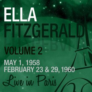 Ella Fitzgerald – Live in Paris, Vol. 2【44.1kHz／16bit】法国区-OppsUpro音乐帝国