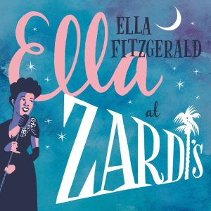 Ella Fitzgerald – Ella At Zardi＇s (Live At Zardi’s／1956)【192kHz／24bit】法国区-OppsUpro音乐帝国