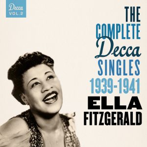 Ella Fitzgerald – The Complete Decca Singles Vol. 2： 1939-1941【44.1kHz／16bit】法国区-OppsUpro音乐帝国