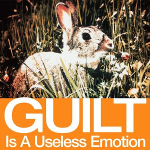 New Order – Guilt Is a Useless Emotion【44.1kHz／16bit】美国区-OppsUpro音乐帝国