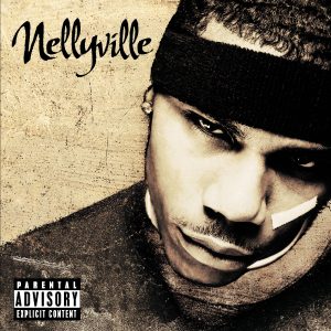 Nelly – NellyvilleⒺ【44.1kHz／16bit】英国区-OppsUpro音乐帝国