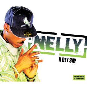 Nelly – N Dey SayⒺ【44.1kHz／16bit】0060249883037英国区-OppsUpro音乐帝国