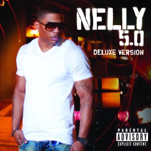 Nelly – 5.0 DeluxeⒺ【44.1kHz／16bit】英国区-OppsUpro音乐帝国