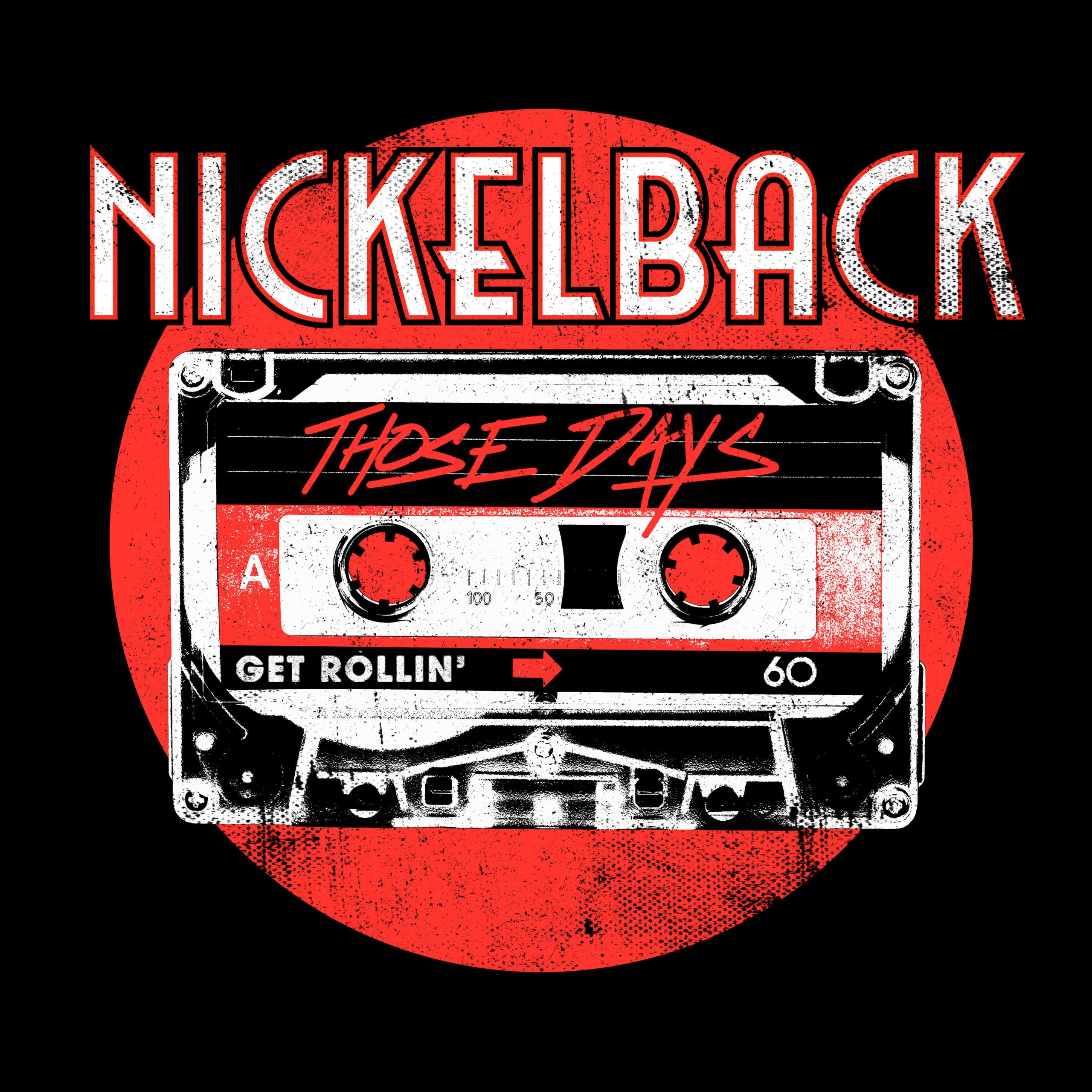 Nickelback – Those Days (Live from History)【96kHz／24bit】意大利区-OppsUpro音乐帝国