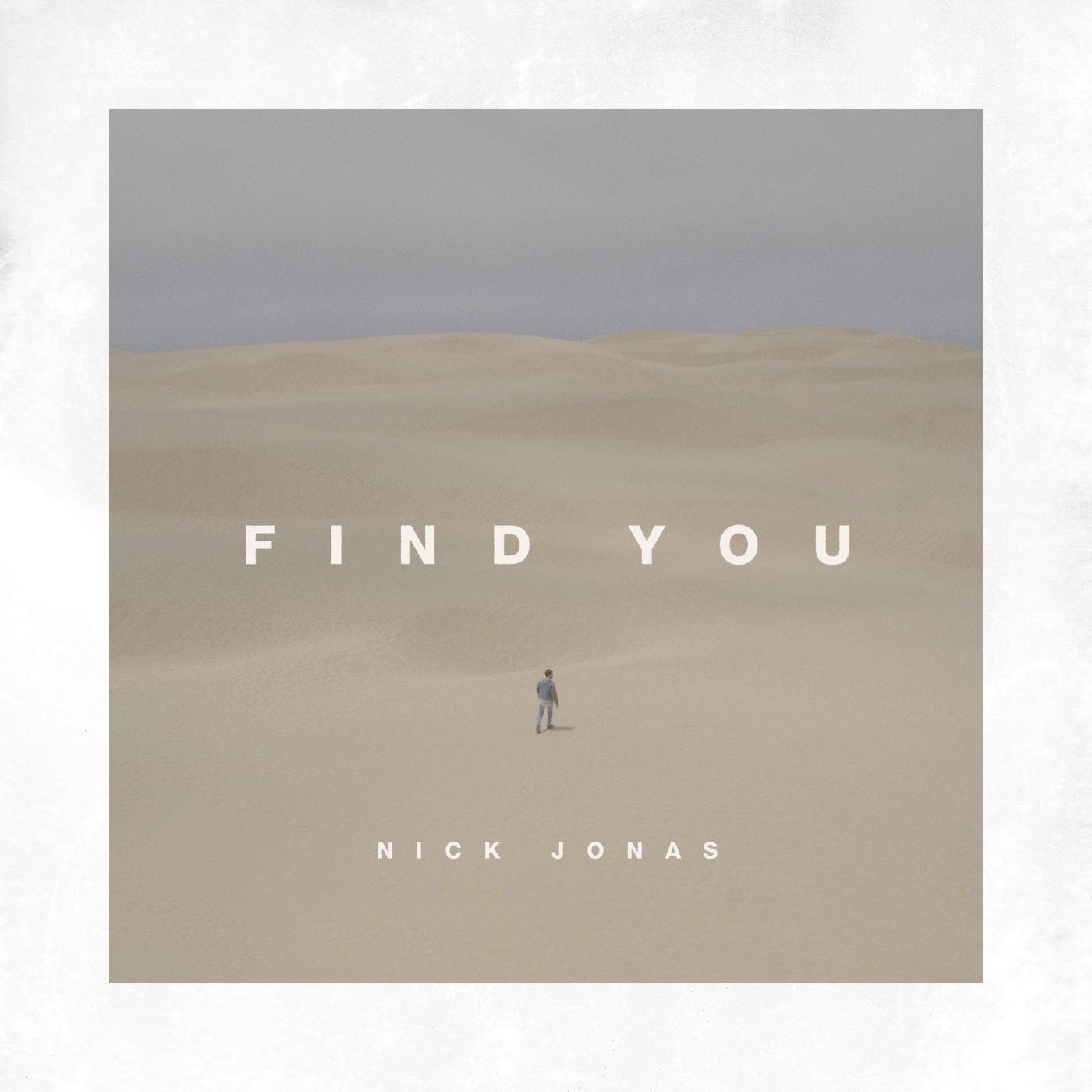 Nick Jonas – Find You【44.1kHz／16bit】美国区-OppsUpro音乐帝国