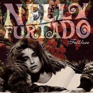 Nelly Furtado – Folklore【44.1kHz／16bit】荷兰区-OppsUpro音乐帝国