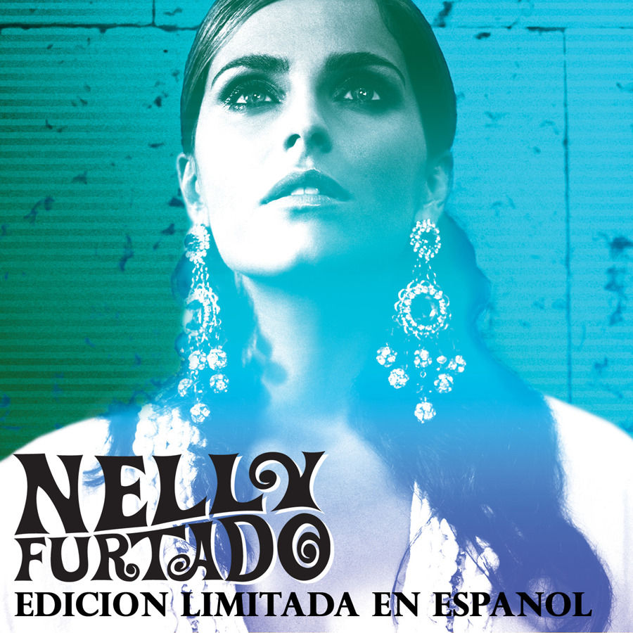 Nelly Furtado – Edicion Limitada en Espanol【44.1kHz／16bit】荷兰区-OppsUpro音乐帝国