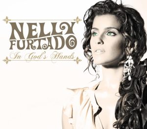 Nelly Furtado – In God＇s HandsⒺ【44.1kHz／16bit】荷兰区-OppsUpro音乐帝国