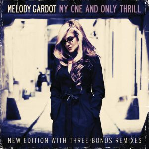 Melody Gardot – My One And Only Thrill【44.1kHz／16bit】0060252749345爱尔兰区-OppsUpro音乐帝国