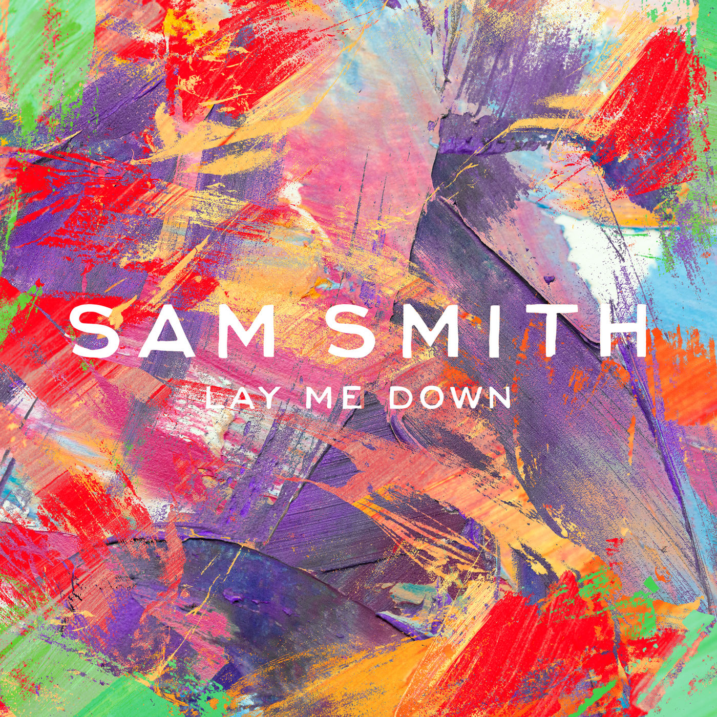 Sam Smith – Lay Me Down (Single Version)【44.1kHz／16bit】英国区-OppsUpro音乐帝国