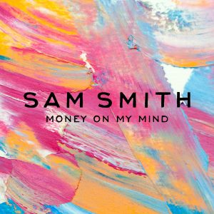 Sam Smith – Money On My Mind【44.1kHz／16bit】英国区-OppsUpro音乐帝国