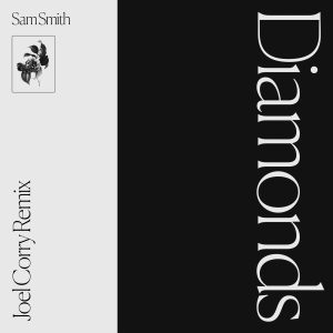 Sam Smith – Diamonds (Joel Corry Remix)【44.1kHz／16bit】英国区-OppsUpro音乐帝国