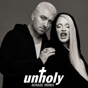 Sam Smith – Unholy (ACRAZE Remix)【44.1kHz／16bit】英国区-OppsUpro音乐帝国