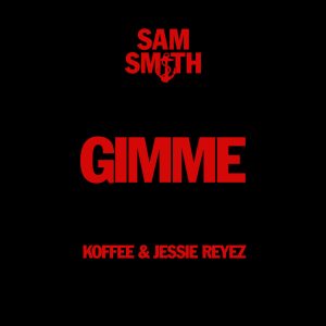 Sam Smith – Gimme【44.1kHz／16bit】英国区-OppsUpro音乐帝国