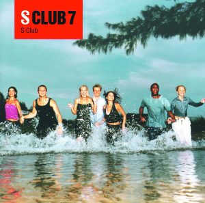 S Club – S Club【44.1kHz／16bit】澳大利亚区-OppsUpro音乐帝国