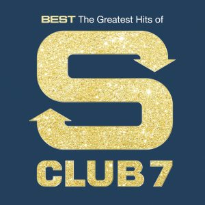 S Club – Best： The Greatest Hits Of S Club 7【44.1kHz／16bit】澳大利亚区-OppsUpro音乐帝国