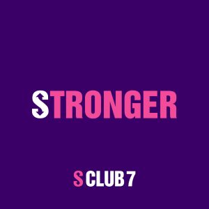 S Club – Stronger【44.1kHz／16bit】澳大利亚区-OppsUpro音乐帝国