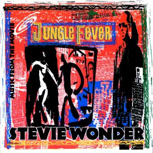 Stevie Wonder – Music From The Movie ＂Jungle Fever＂【44.1kHz／16bit】英国区-OppsUpro音乐帝国