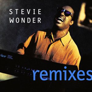 Stevie Wonder – Remixes【44.1kHz／16bit】德国区-OppsUpro音乐帝国