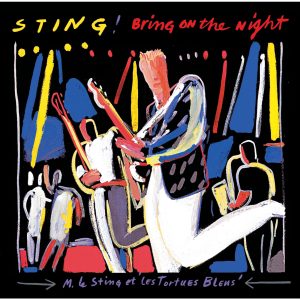 Sting – Bring On The Night (Live)【44.1kHz／16bit】德国区-OppsUpro音乐帝国