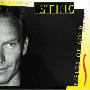 Sting – Fields Of Gold – The Best Of Sting 1984-1994【44.1kHz／16bit】德国区-OppsUpro音乐帝国