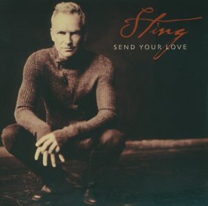 Sting – Send Your Love【44.1kHz／16bit】德国区-OppsUpro音乐帝国
