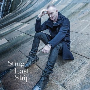 Sting – The Last Ship (Super Deluxe)【44.1kHz／16bit】德国区-OppsUpro音乐帝国