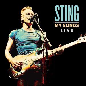 Sting – My Songs – Live (Live)【44.1kHz／16bit】德国区-OppsUpro音乐帝国