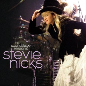Stevie Nicks – The Soundstage Sessions (Deluxe Edition)【44.1kHz／16bit】法国区-OppsUpro音乐帝国