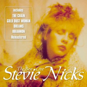 Stevie Nicks – The Best – Live (Live)【44.1kHz／16bit】法国区-OppsUpro音乐帝国