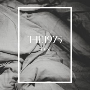 The 1975 – Sex (The 1975)Ⓔ【44.1kHz／16bit】英国区-OppsUpro音乐帝国