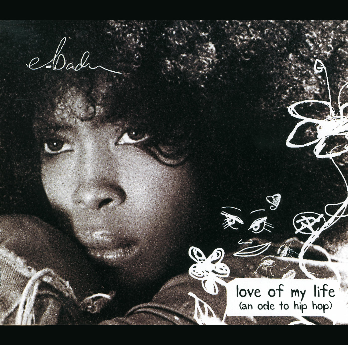 Erykah Badu – Love Of My Life (Ode To Hip Hop)【44.1kHz／16bit】0060249813684爱尔兰区-OppsUpro音乐帝国