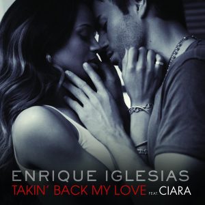 Enrique Iglesias – Takin＇ Back My Love (International Remixes Version)【44.1kHz／16bit】西班牙区-OppsUpro音乐帝国