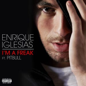 Enrique Iglesias – I＇m A FreakⒺ【44.1kHz／16bit】西班牙区-OppsUpro音乐帝国