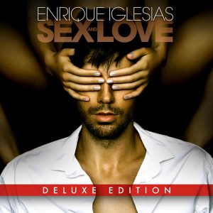 Enrique Iglesias – SEX AND LOVEⒺ【44.1kHz／16bit】西班牙区-OppsUpro音乐帝国
