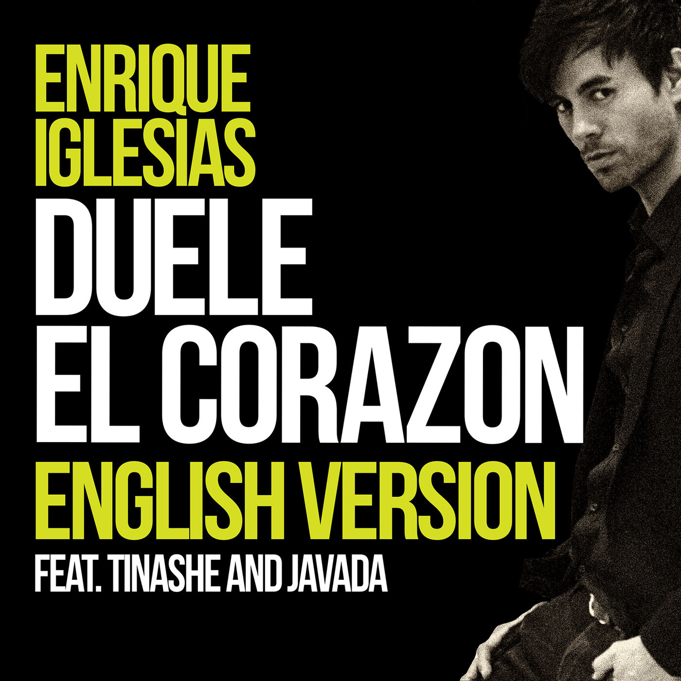 Enrique Iglesias – DUELE EL CORAZON (English Version)【44.1kHz／16bit】西班牙区-OppsUpro音乐帝国