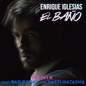 Enrique Iglesias – EL BAÑO REMIX【44.1kHz／16bit】西班牙区-OppsUpro音乐帝国