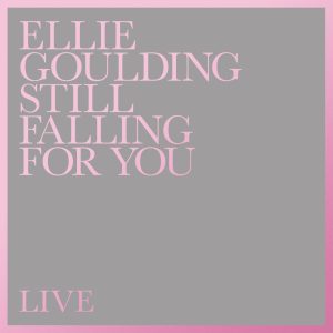 Ellie Goulding – Still Falling For You (Live)【44.1kHz／16bit】爱尔兰区-OppsUpro音乐帝国